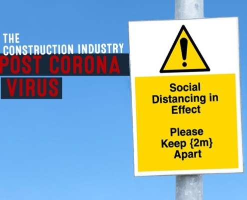The Construction Industry after Coronavirus
