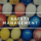 safety management